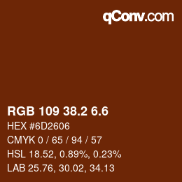 カラーコード: RGB 109 38.2 6.6 | qconv.com