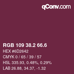 カラーコード: RGB 109 38.2 66.6 | qconv.com