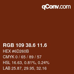 カラーコード: RGB 109 38.6 11.6 | qconv.com