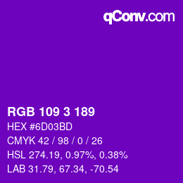 Color code: RGB 109 3 189 | qconv.com