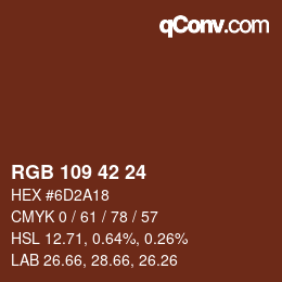 カラーコード: RGB 109 42 24 | qconv.com