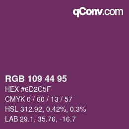 Color code: RGB 109 44 95 | qconv.com