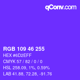 Color code: RGB 109 46 255 | qconv.com