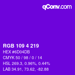 Color code: RGB 109 4 219 | qconv.com