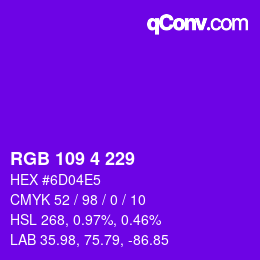 Color code: RGB 109 4 229 | qconv.com