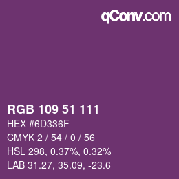 カラーコード: RGB 109 51 111 | qconv.com