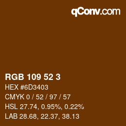 Código de color: RGB 109 52 3 | qconv.com