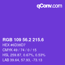 カラーコード: RGB 109 56.2 215.6 | qconv.com