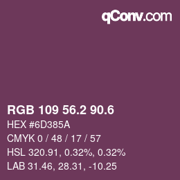 カラーコード: RGB 109 56.2 90.6 | qconv.com