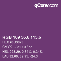 カラーコード: RGB 109 56.6 115.6 | qconv.com