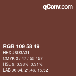 カラーコード: RGB 109 58 49 | qconv.com