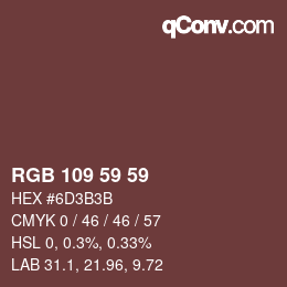 颜色代码: RGB 109 59 59 | qconv.com