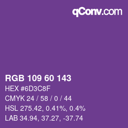 Color code: RGB 109 60 143 | qconv.com