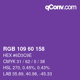 カラーコード: RGB 109 60 158 | qconv.com