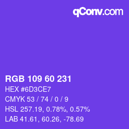 颜色代码: RGB 109 60 231 | qconv.com