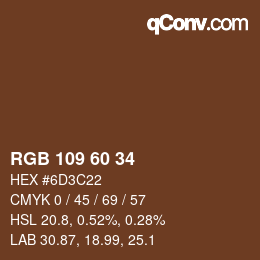 カラーコード: RGB 109 60 34 | qconv.com