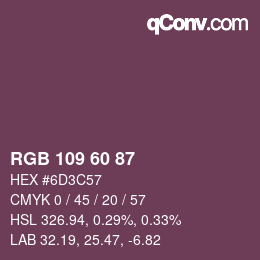 颜色代码: RGB 109 60 87 | qconv.com