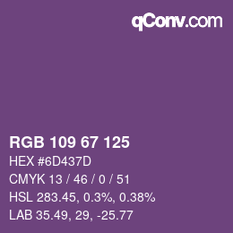 カラーコード: RGB 109 67 125 | qconv.com