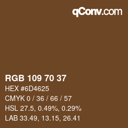 カラーコード: RGB 109 70 37 | qconv.com