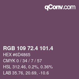 カラーコード: RGB 109 72.4 101.4 | qconv.com