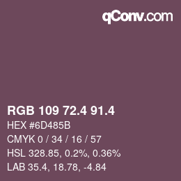 カラーコード: RGB 109 72.4 91.4 | qconv.com