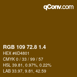 カラーコード: RGB 109 72.8 1.4 | qconv.com