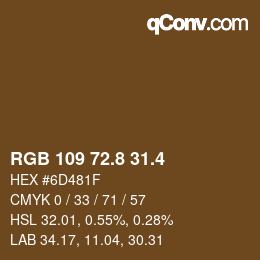 カラーコード: RGB 109 72.8 31.4 | qconv.com