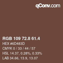 カラーコード: RGB 109 72.8 61.4 | qconv.com