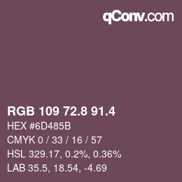 カラーコード: RGB 109 72.8 91.4 | qconv.com