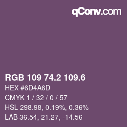 カラーコード: RGB 109 74.2 109.6 | qconv.com