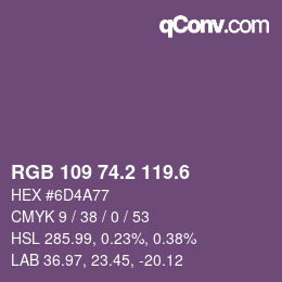 カラーコード: RGB 109 74.2 119.6 | qconv.com