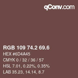 カラーコード: RGB 109 74.2 69.6 | qconv.com