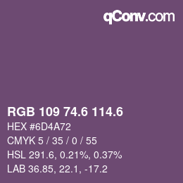カラーコード: RGB 109 74.6 114.6 | qconv.com