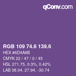 カラーコード: RGB 109 74.6 139.6 | qconv.com