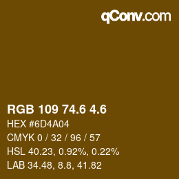 カラーコード: RGB 109 74.6 4.6 | qconv.com