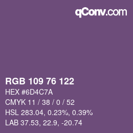 Farbcode: RGB 109 76 122 | qconv.com