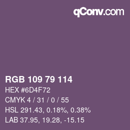 Color code: RGB 109 79 114 | qconv.com