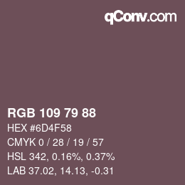 カラーコード: RGB 109 79 88 | qconv.com