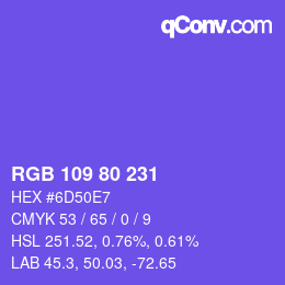 Color code: RGB 109 80 231 | qconv.com