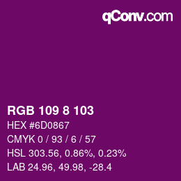 Farbcode: RGB 109 8 103 | qconv.com