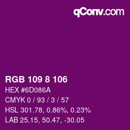 カラーコード: RGB 109 8 106 | qconv.com
