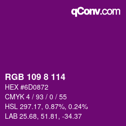カラーコード: RGB 109 8 114 | qconv.com