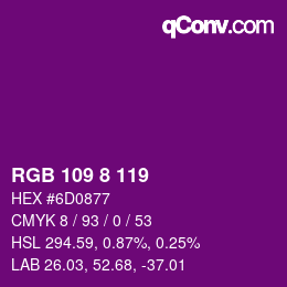 カラーコード: RGB 109 8 119 | qconv.com