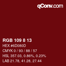 カラーコード: RGB 109 8 13 | qconv.com