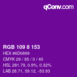 Color code: RGB 109 8 153 | qconv.com