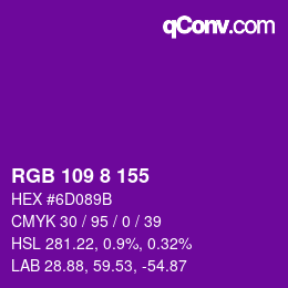 Color code: RGB 109 8 155 | qconv.com