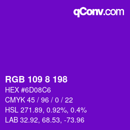 カラーコード: RGB 109 8 198 | qconv.com