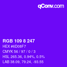 颜色代码: RGB 109 8 247 | qconv.com