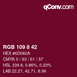 Color code: RGB 109 8 42 | qconv.com