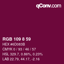 Color code: RGB 109 8 59 | qconv.com
